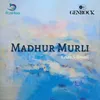 About Madhur Murli Song